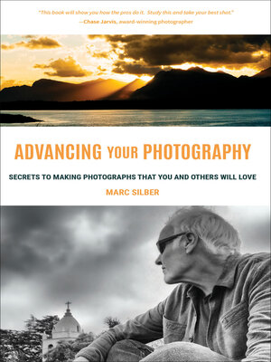 cover image of Advancing Your Photography